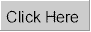 click_here.gif (1220 bytes)